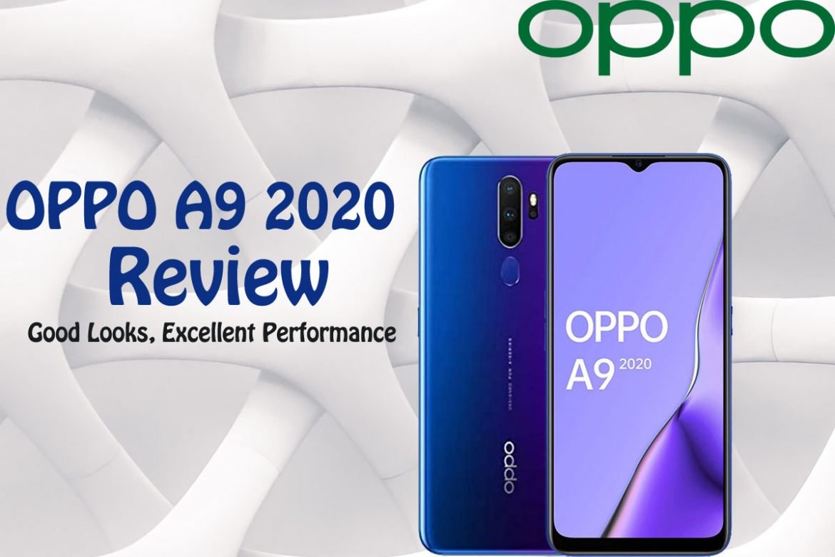 OPPO A9 2020 Review