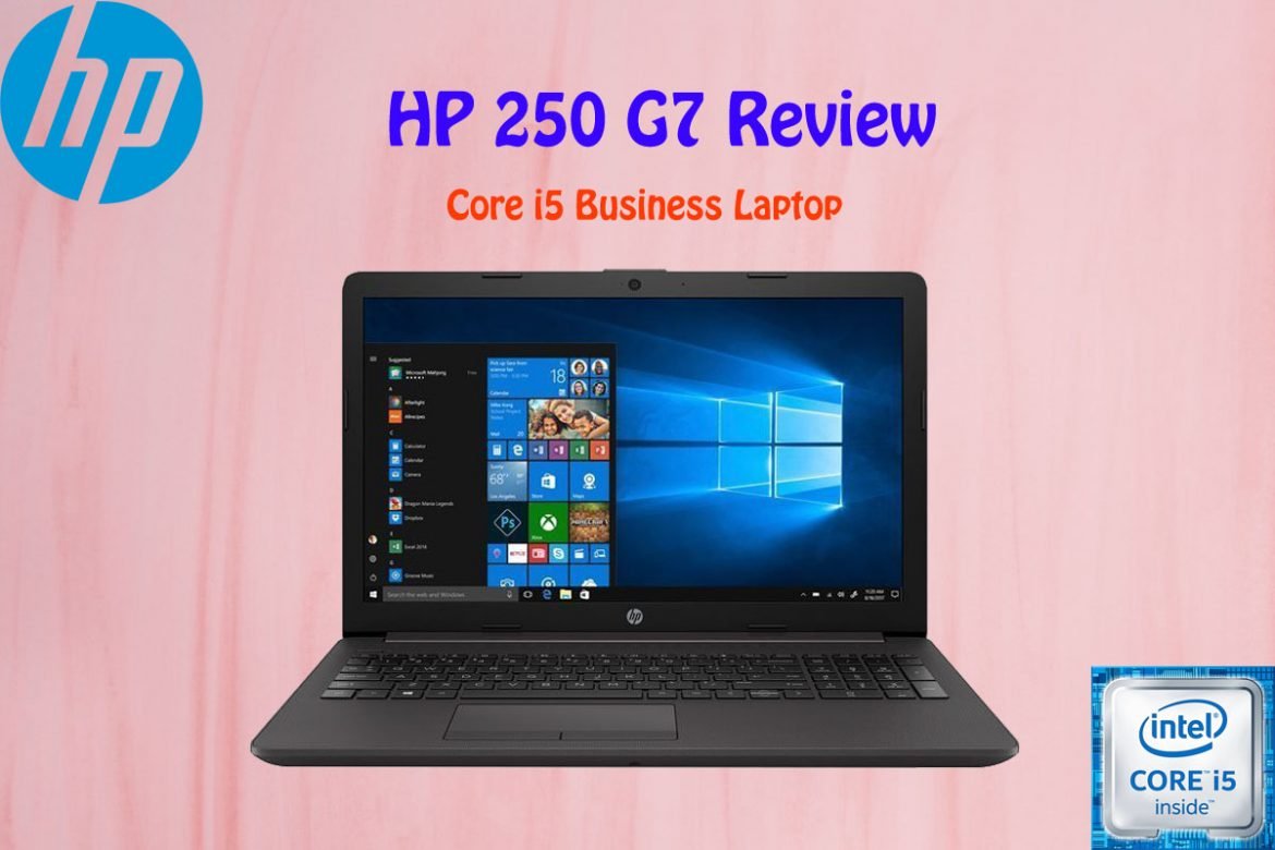 HP 250 G7 Review