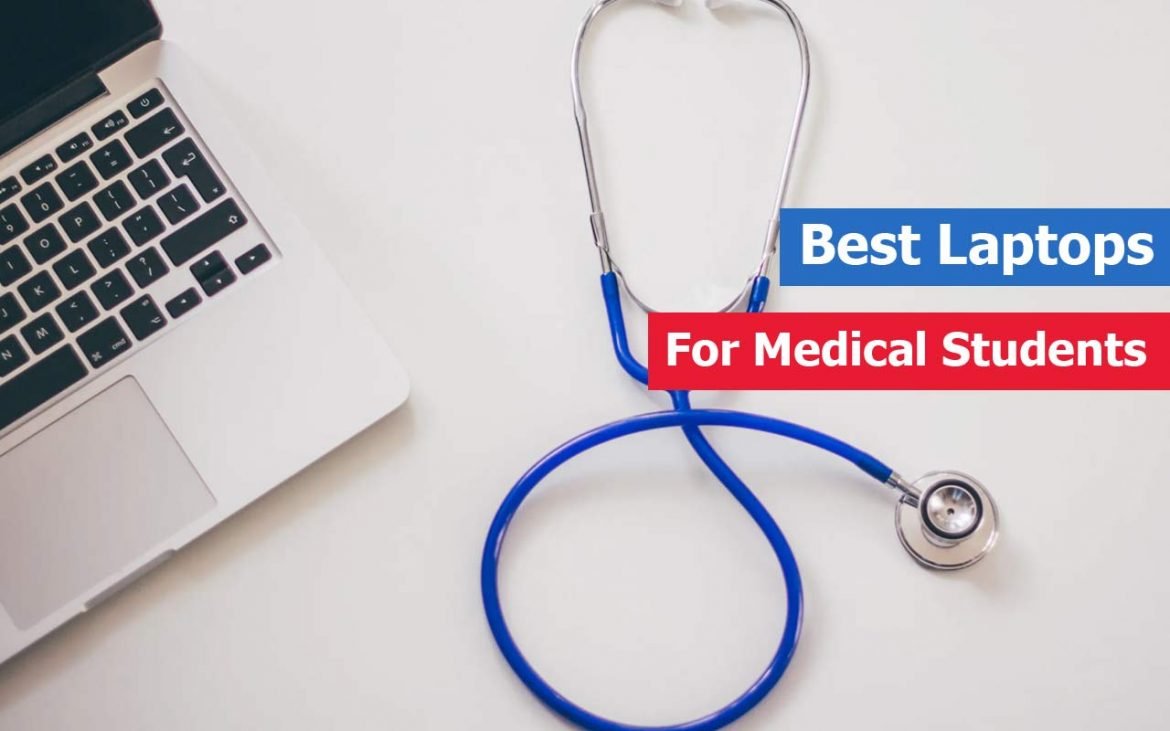 Laptops for Medical students