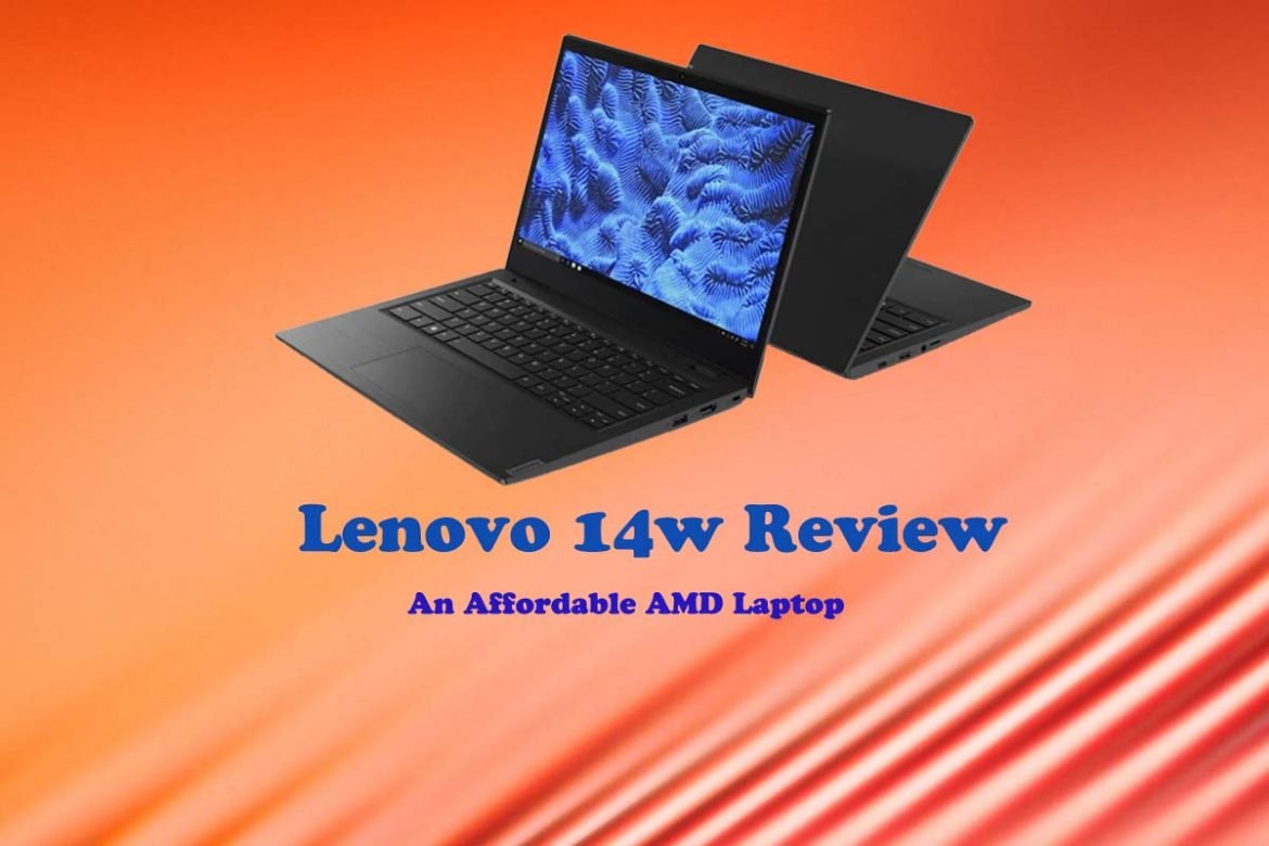 Lenovo 14w Review Lenovo 14w Review