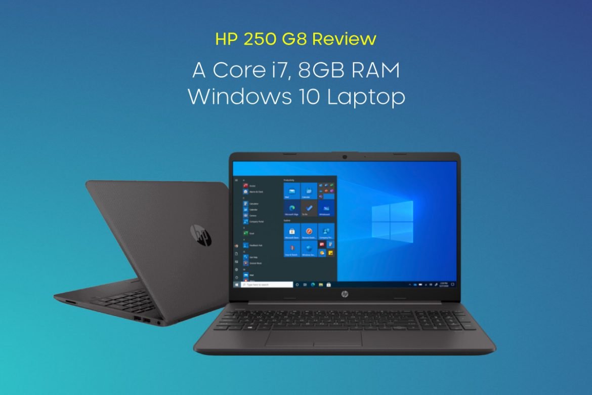 HP 250 G8 Review